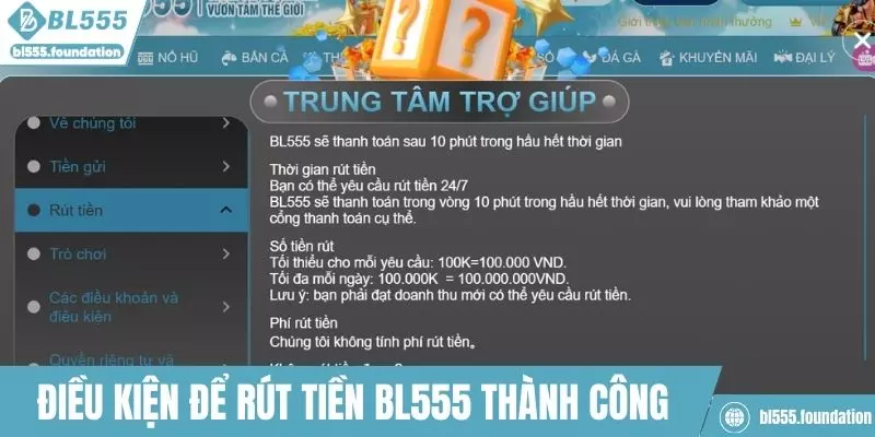 Điều kiện quan trọng để rút tiền BL555 thành công